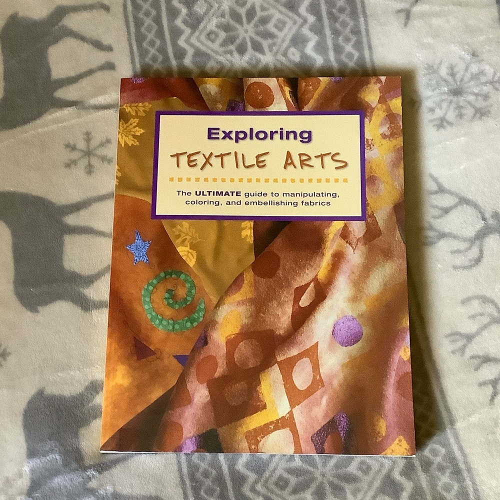 Book Exploring Textile Arts
